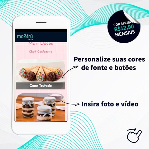 Personalizar fonte e botões, Inserir fotos e vídeos com Mostrú